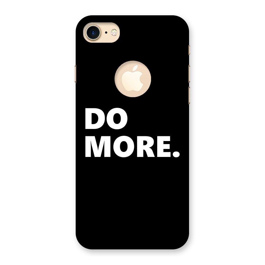 Do More Back Case for iPhone 7 Logo Cut