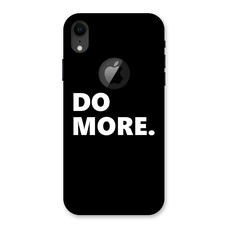 Do More Back Case for iPhone XR Logo Cut