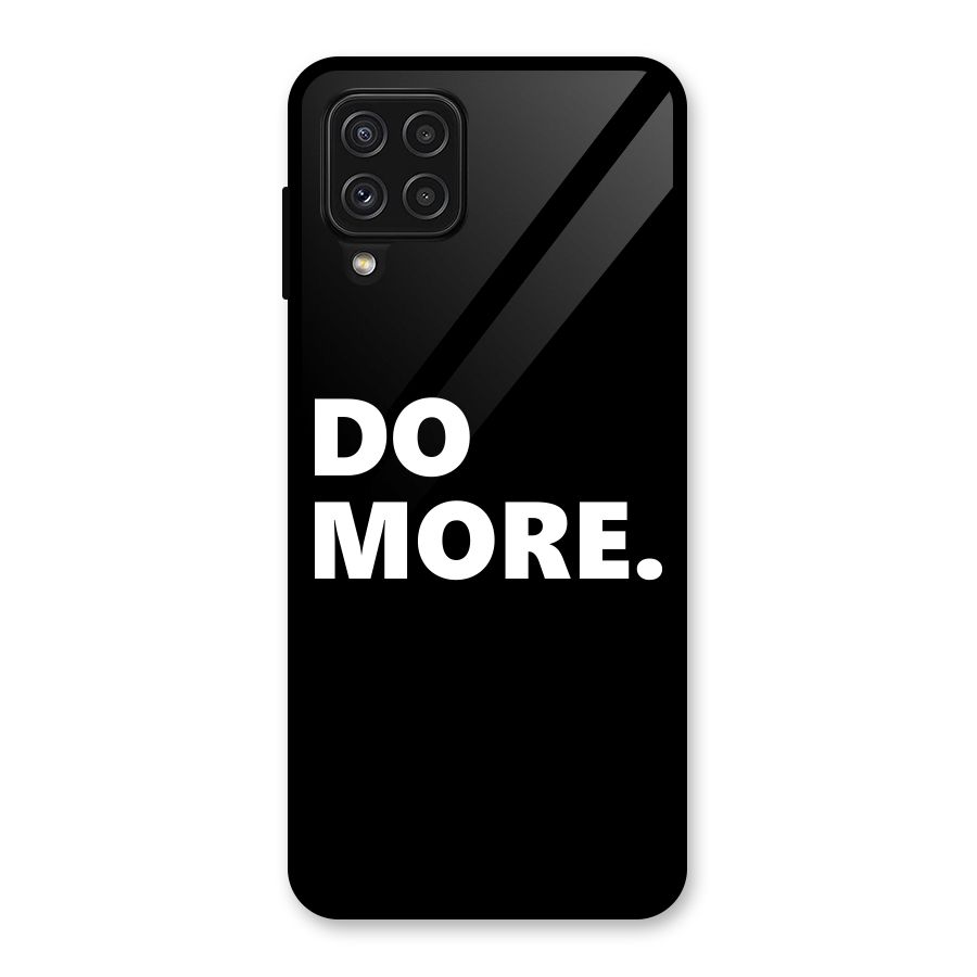 Do More Glass Back Case for Galaxy A22 4G