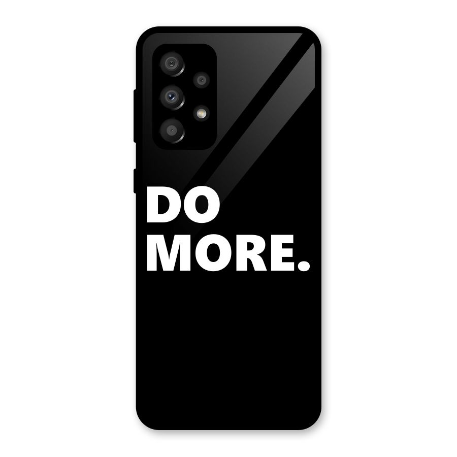 Do More Glass Back Case for Galaxy A32