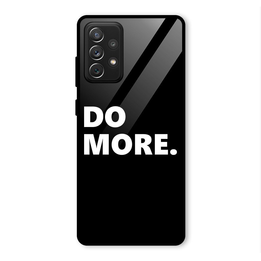 Do More Glass Back Case for Galaxy A72