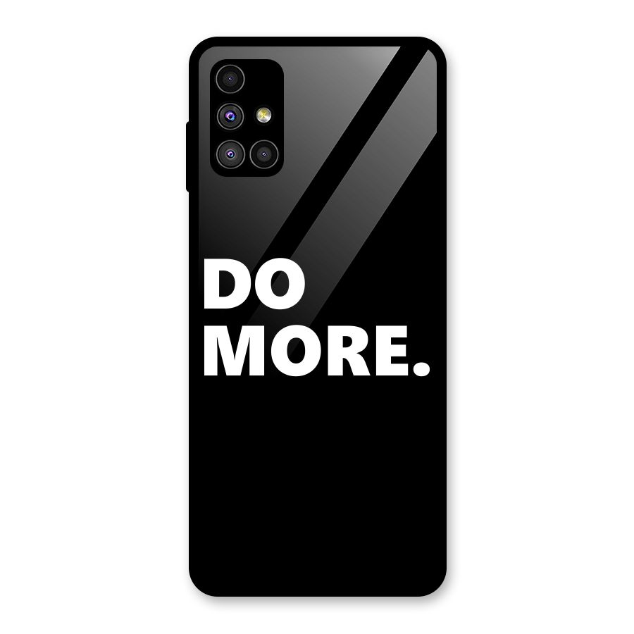 Do More Glass Back Case for Galaxy M51