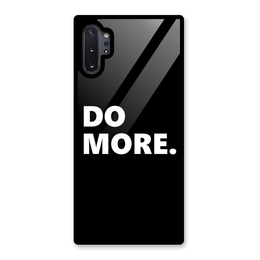 Do More Glass Back Case for Galaxy Note 10 Plus