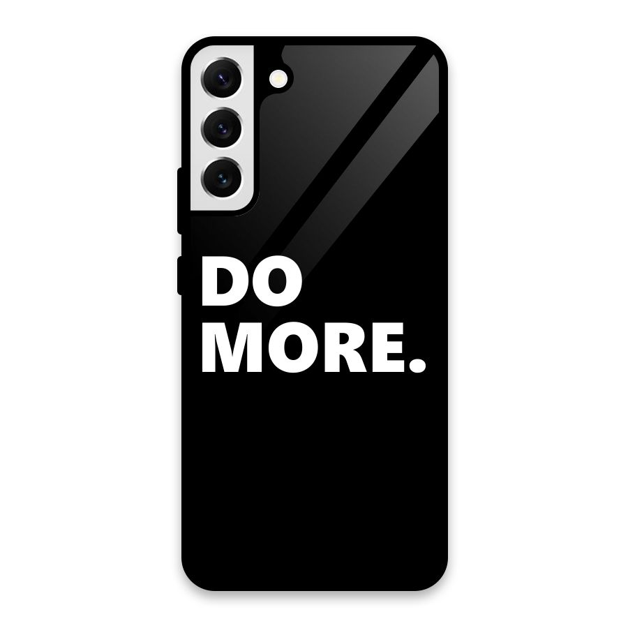 Do More Glass Back Case for Galaxy S22 Plus 5G