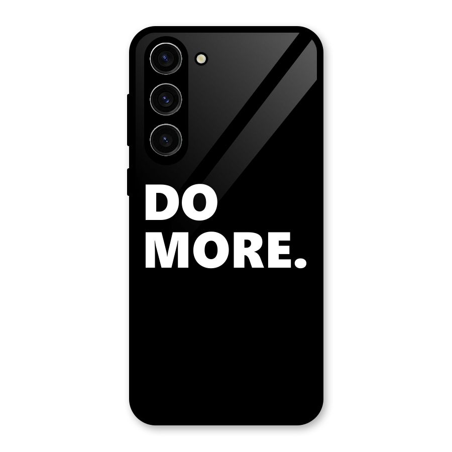 Do More Glass Back Case for Galaxy S23 Plus