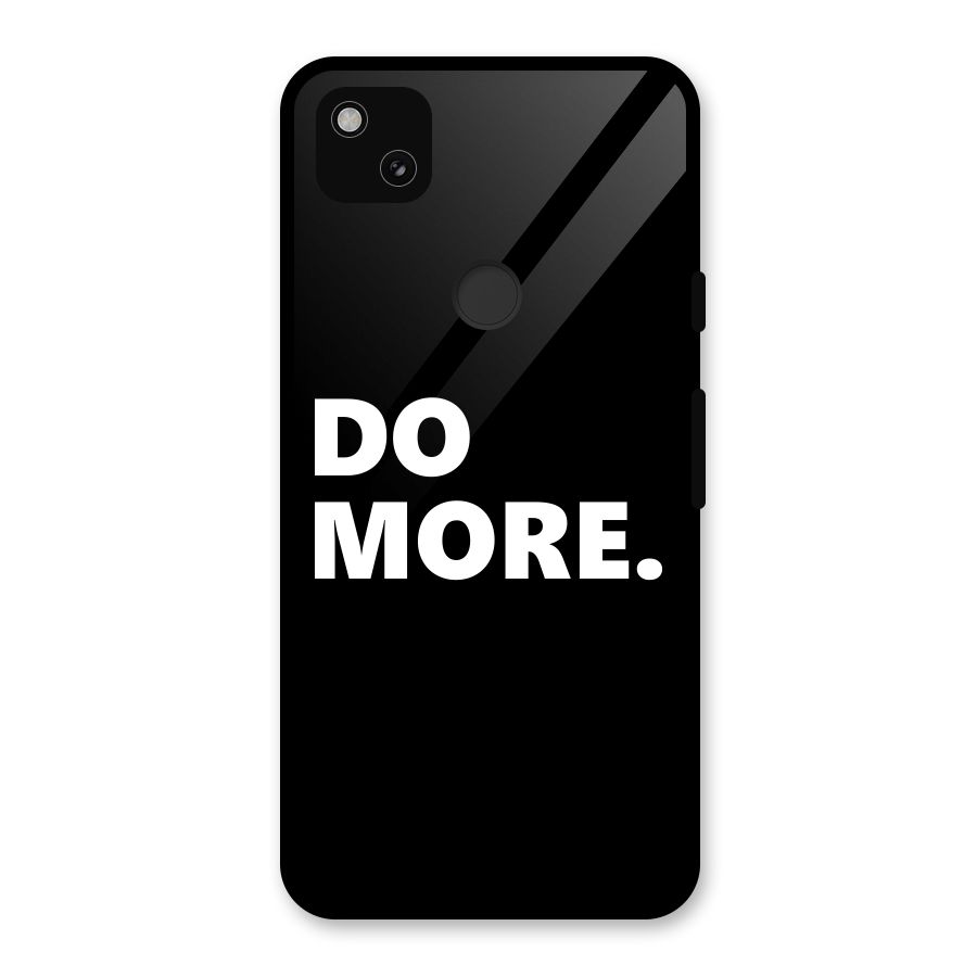 Do More Glass Back Case for Google Pixel 4a