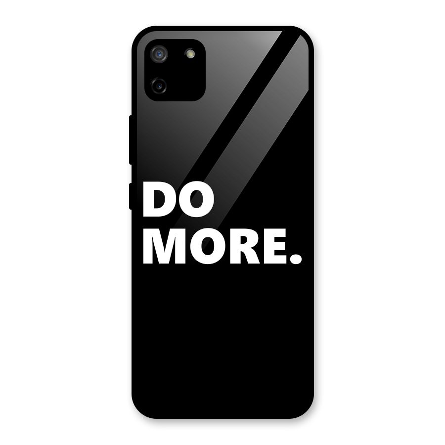 Do More Glass Back Case for Realme C11