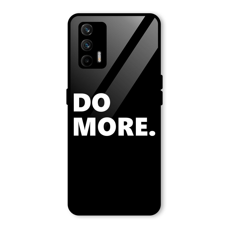 Do More Glass Back Case for Realme GT 5G