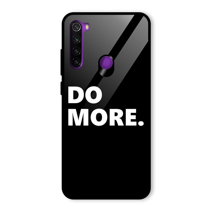 Do More Glass Back Case for Redmi Note 8