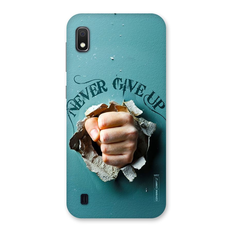 Do Not Give Up Back Case for Galaxy A10