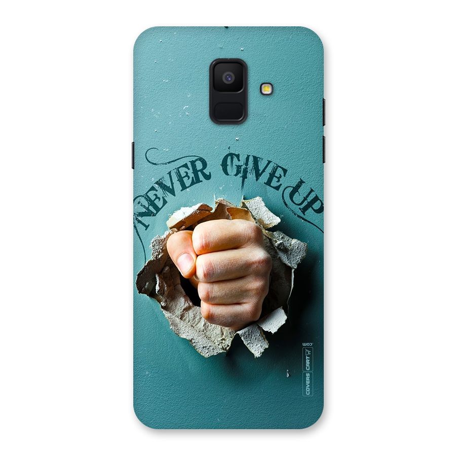 Do Not Give Up Back Case for Galaxy A6 (2018)