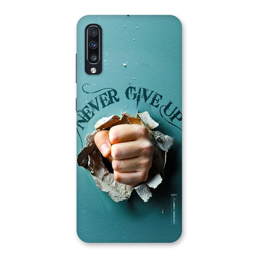 Do Not Give Up Back Case for Galaxy A70