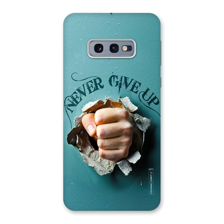 Do Not Give Up Back Case for Galaxy S10e