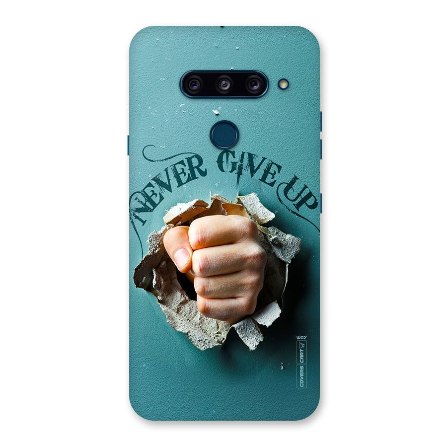 Do Not Give Up Back Case for LG  V40 ThinQ