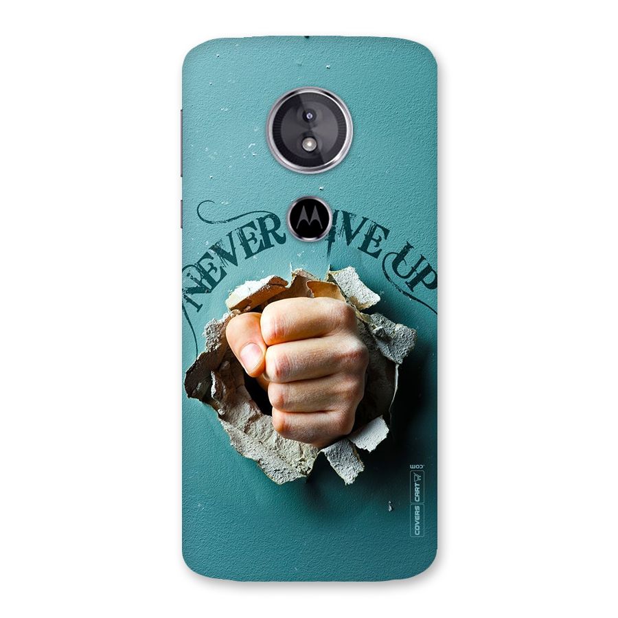 Do Not Give Up Back Case for Moto E5