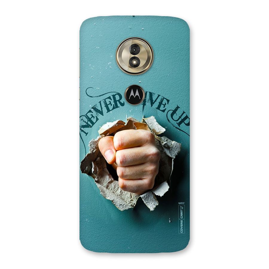 Do Not Give Up Back Case for Moto G6 Play
