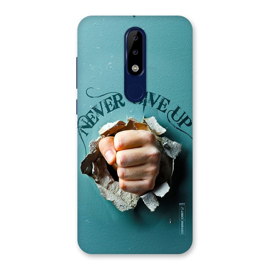 Do Not Give Up Back Case for Nokia 5.1 Plus