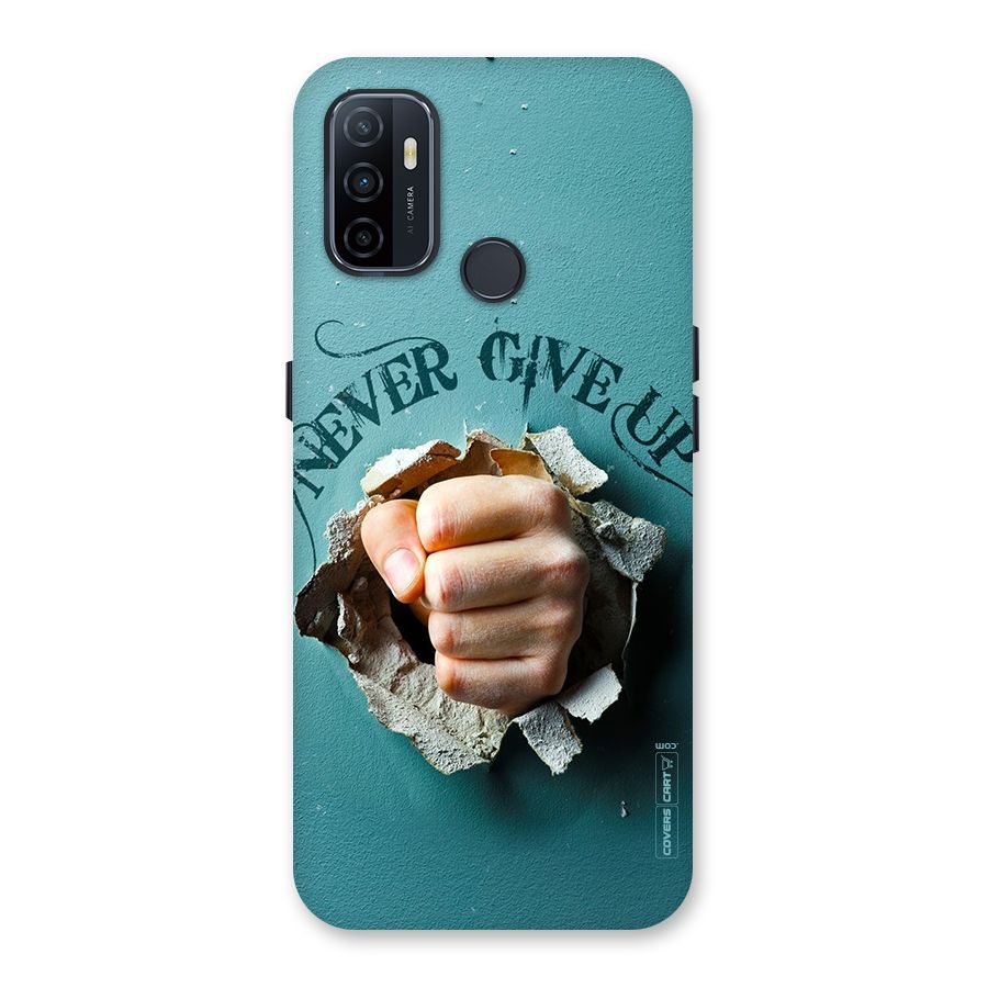 Do Not Give Up Back Case for Oppo A32
