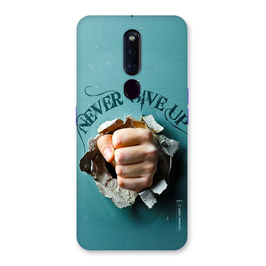 Do Not Give Up Back Case for Oppo F11 Pro