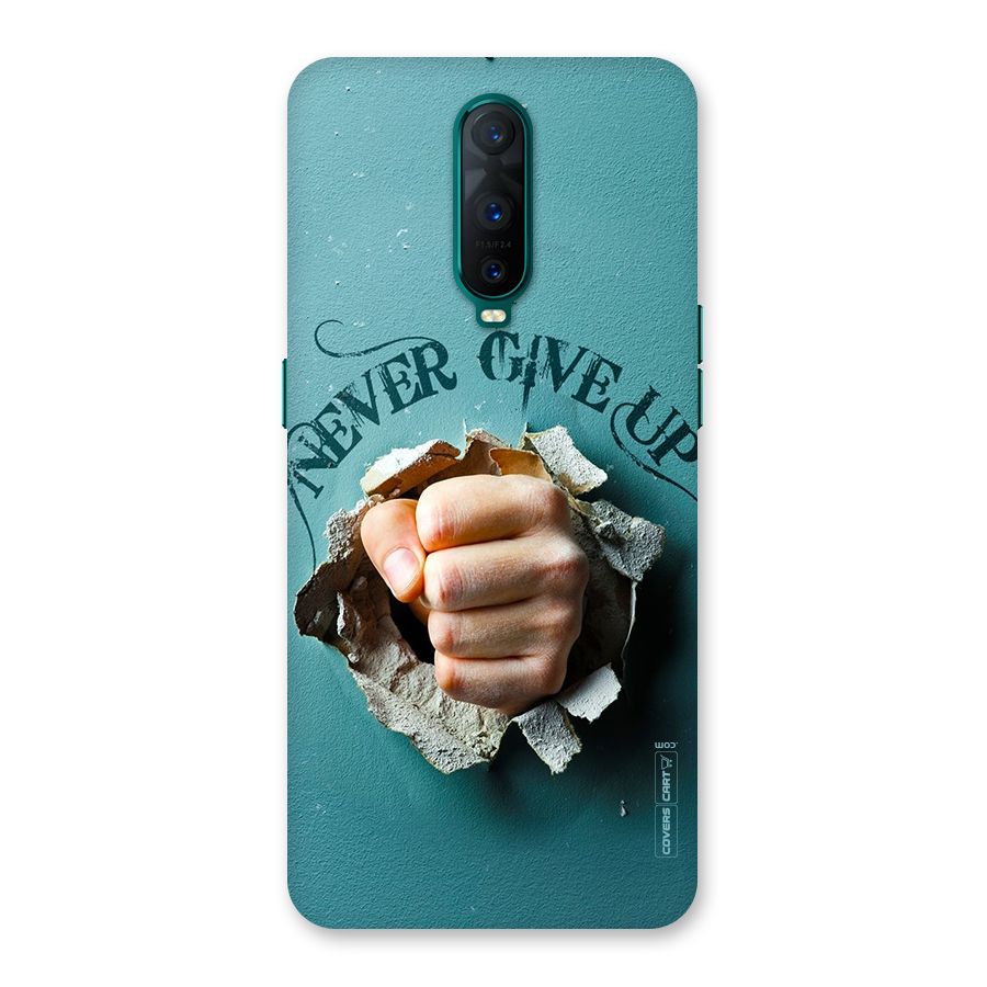 Do Not Give Up Back Case for Oppo R17 Pro