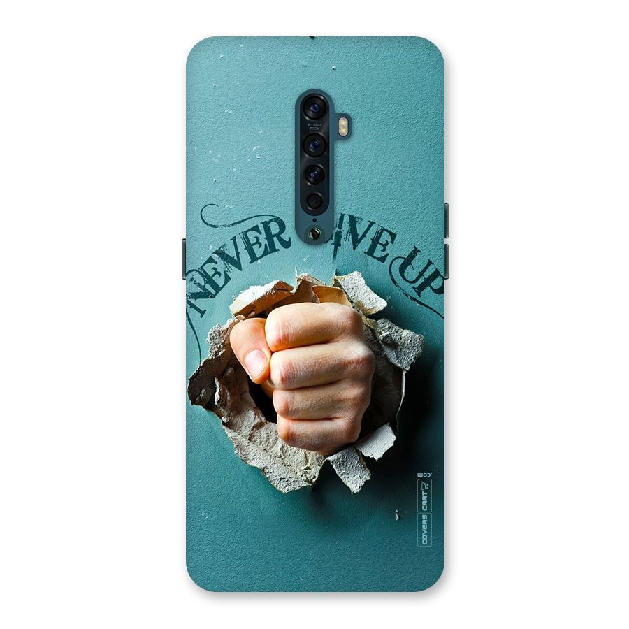 Do Not Give Up Back Case for Oppo Reno2