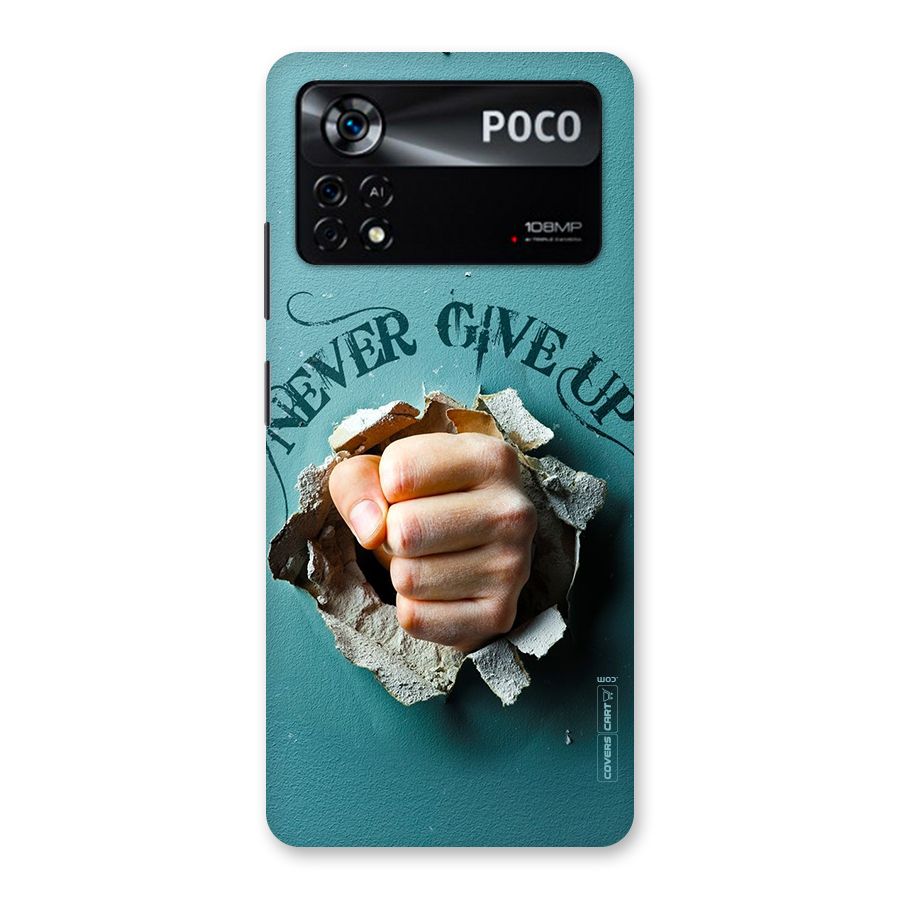 Do Not Give Up Back Case for Poco X4 Pro 5G