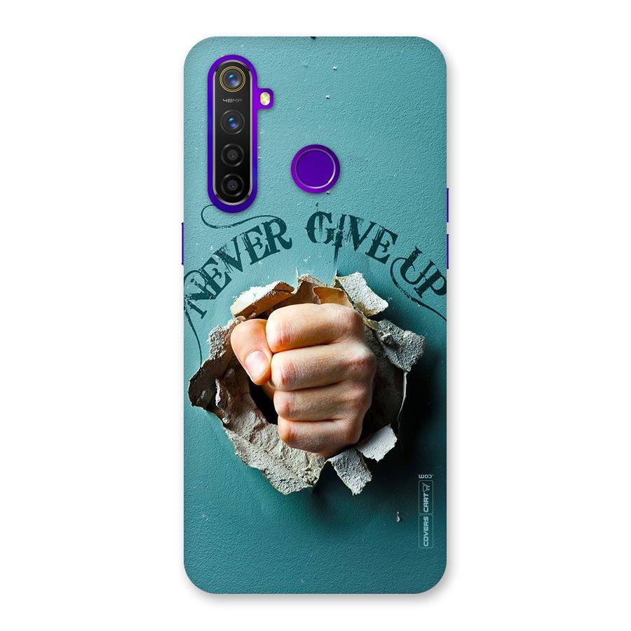 Do Not Give Up Back Case for Realme 5 Pro