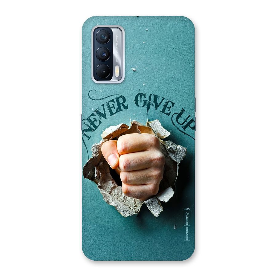 Do Not Give Up Back Case for Realme X7