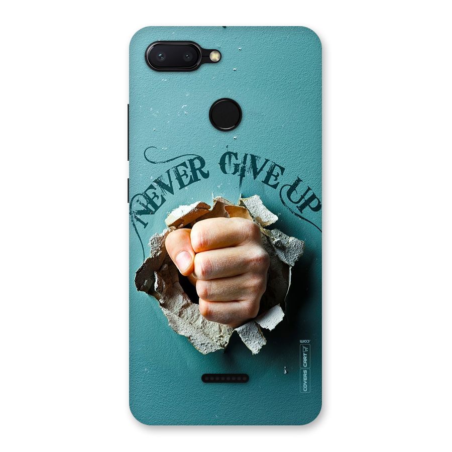 Do Not Give Up Back Case for Redmi 6