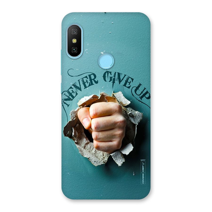 Do Not Give Up Back Case for Redmi 6 Pro