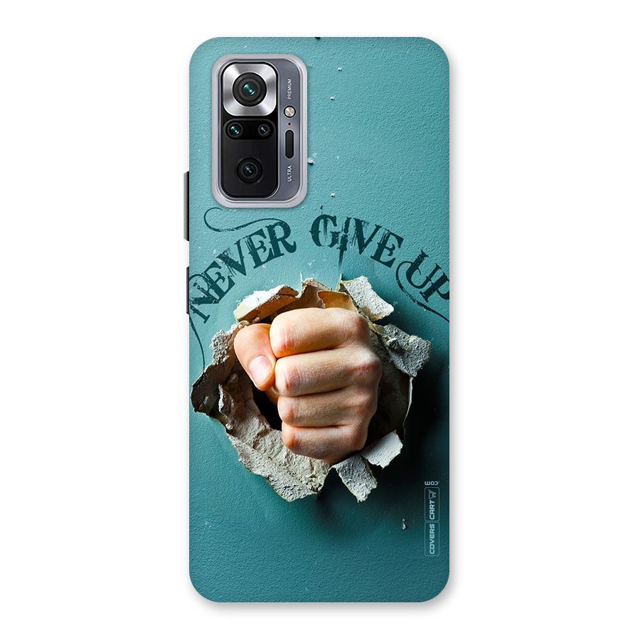 Do Not Give Up Back Case for Redmi Note 10 Pro Max