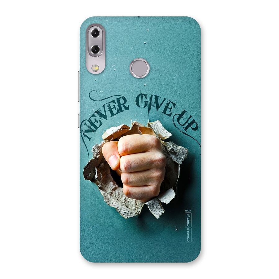 Do Not Give Up Back Case for Zenfone 5Z