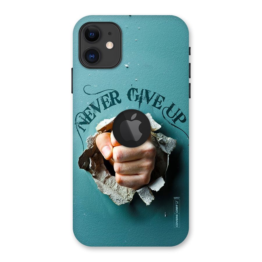 Do Not Give Up Back Case for iPhone 11 Logo Cut