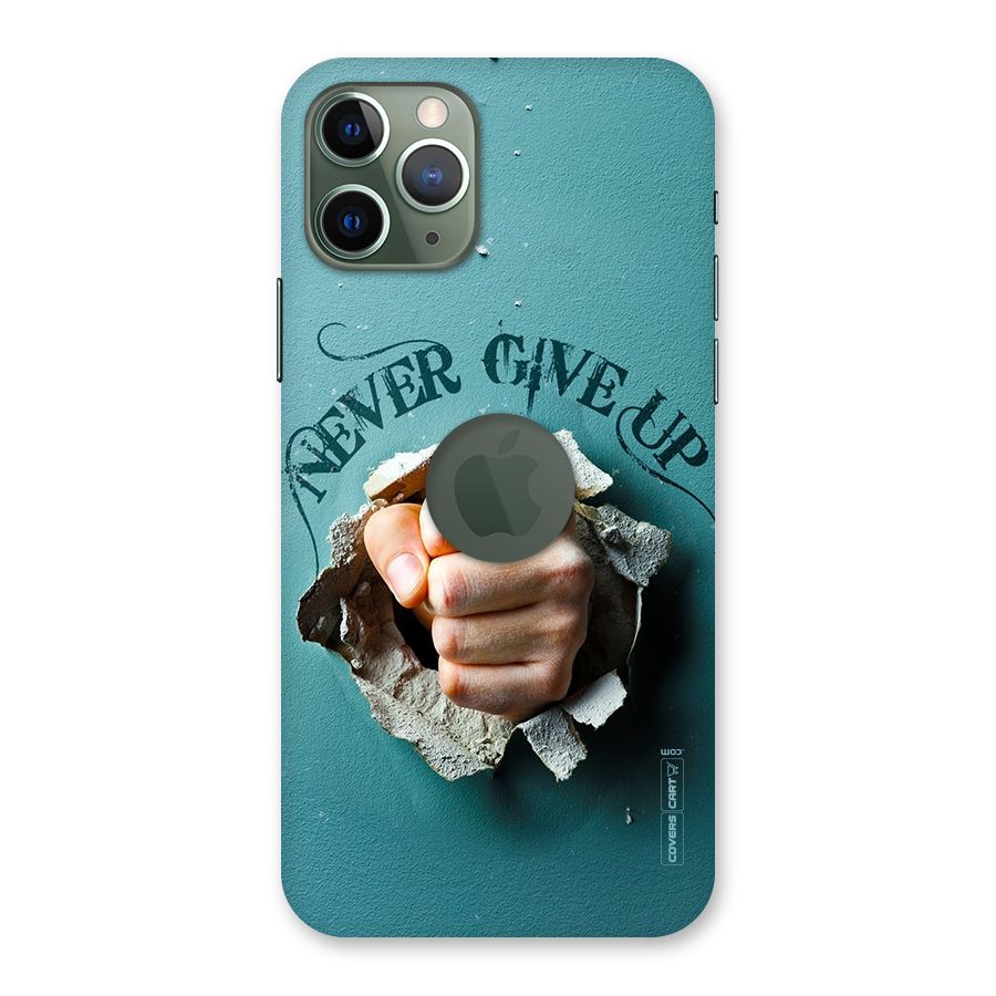 Do Not Give Up Back Case for iPhone 11 Pro Logo  Cut