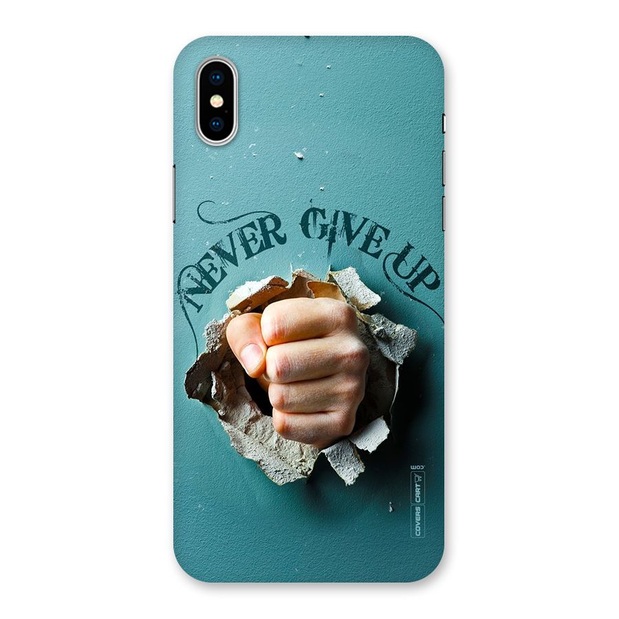 Do Not Give Up Back Case for iPhone XS