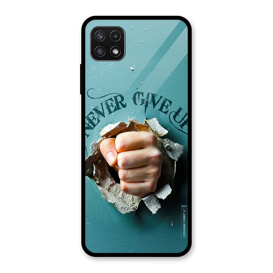 Do Not Give Up Glass Back Case for Galaxy A22 5G