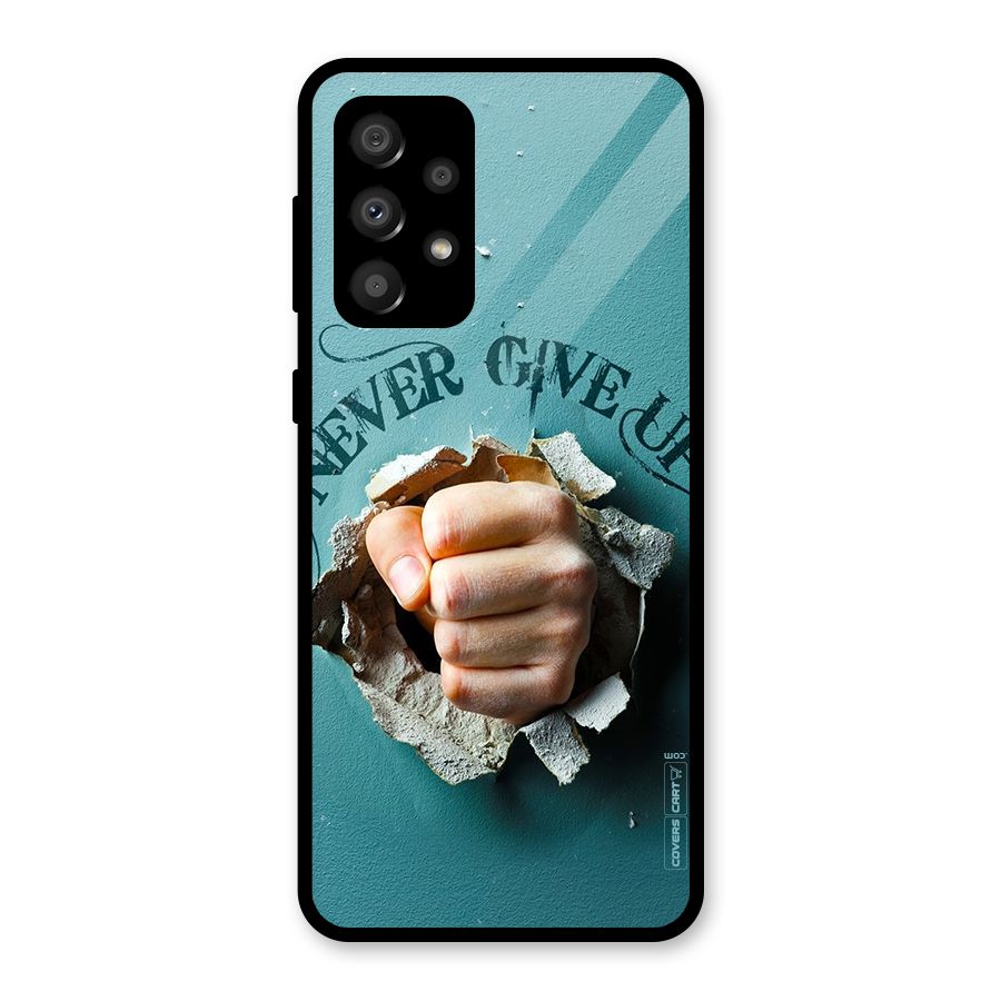 Do Not Give Up Glass Back Case for Galaxy A32