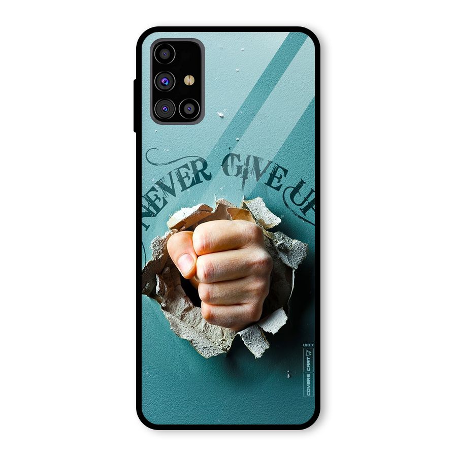 Do Not Give Up Glass Back Case for Galaxy M31s