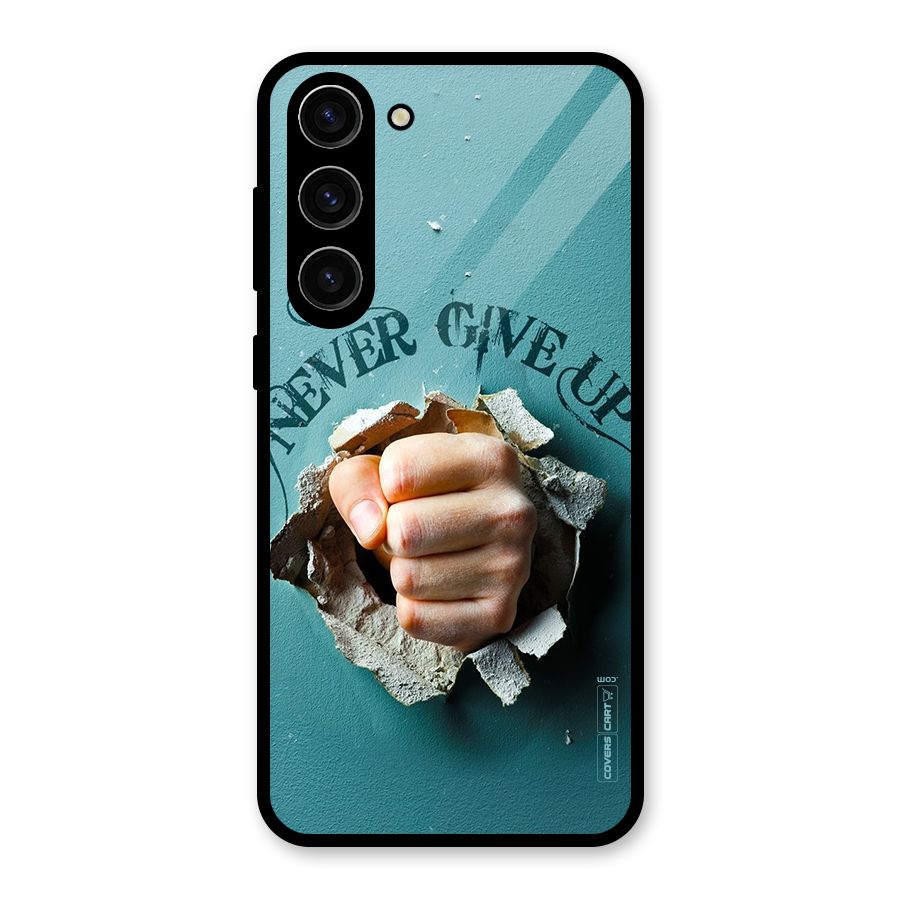 Do Not Give Up Glass Back Case for Galaxy S23 Plus