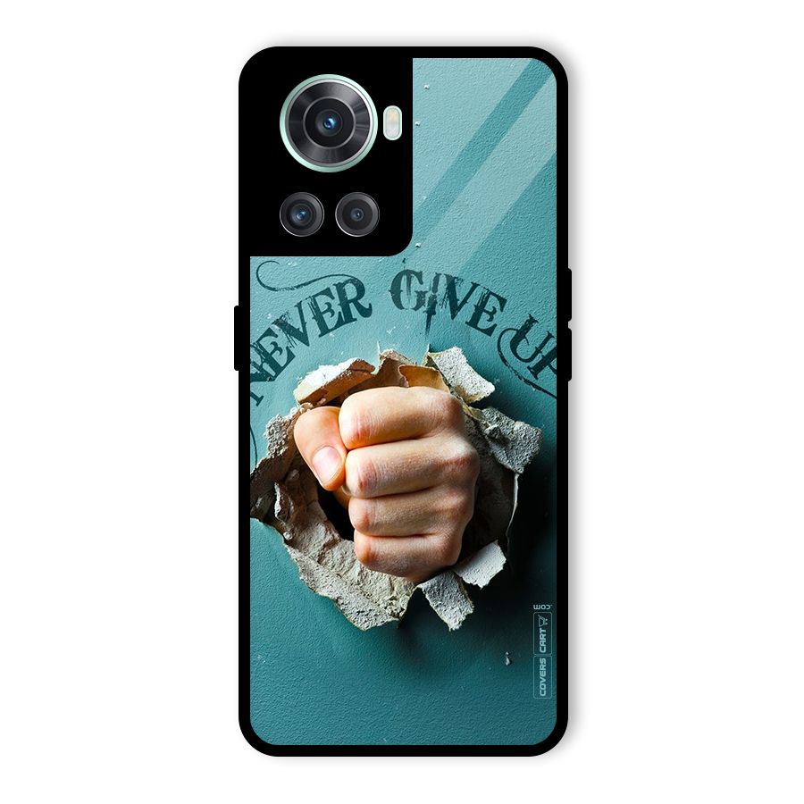 Do Not Give Up Glass Back Case for OnePlus 10R