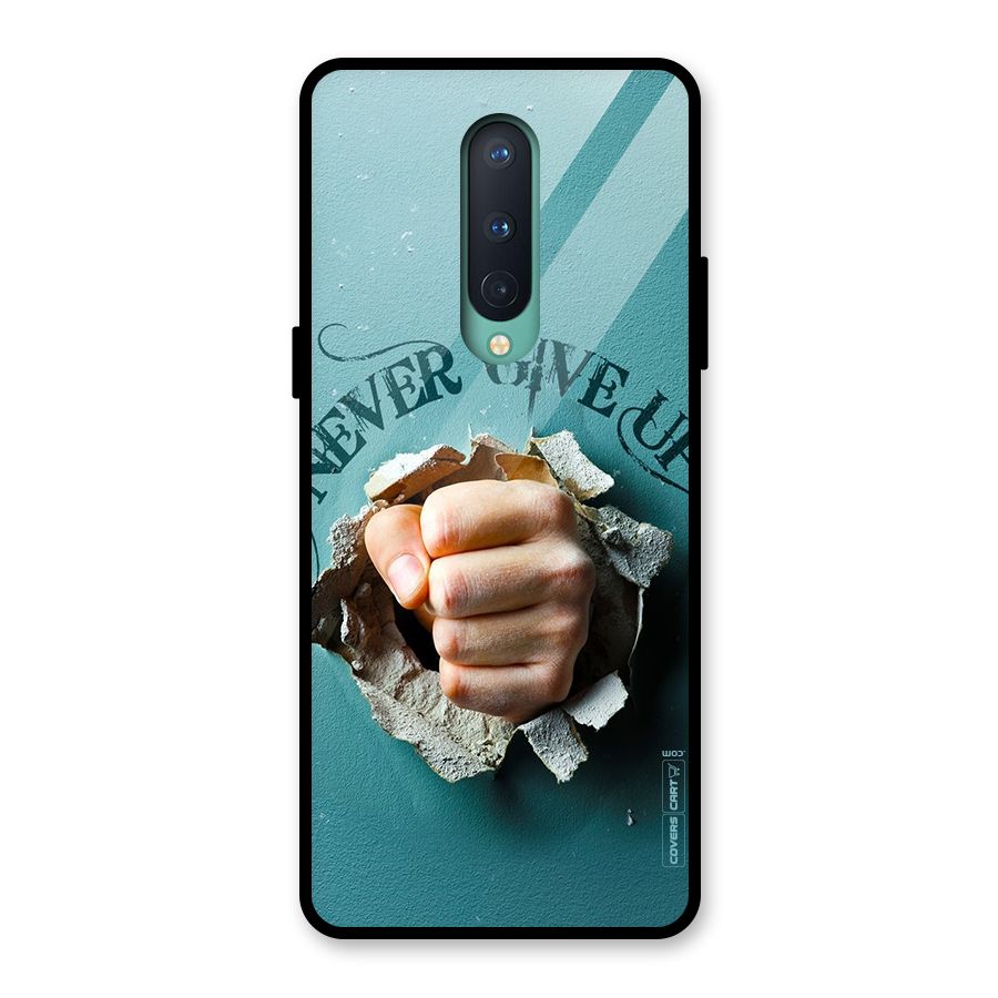 Do Not Give Up Glass Back Case for OnePlus 8