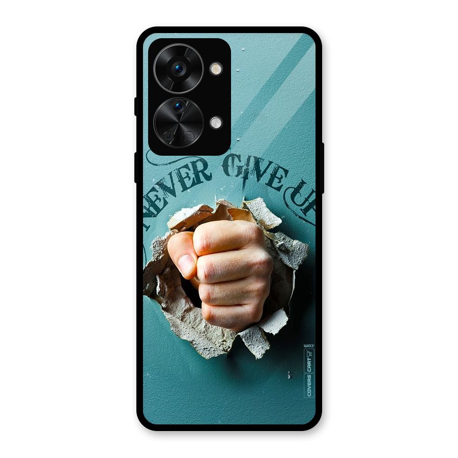 Do Not Give Up Glass Back Case for OnePlus Nord 2T