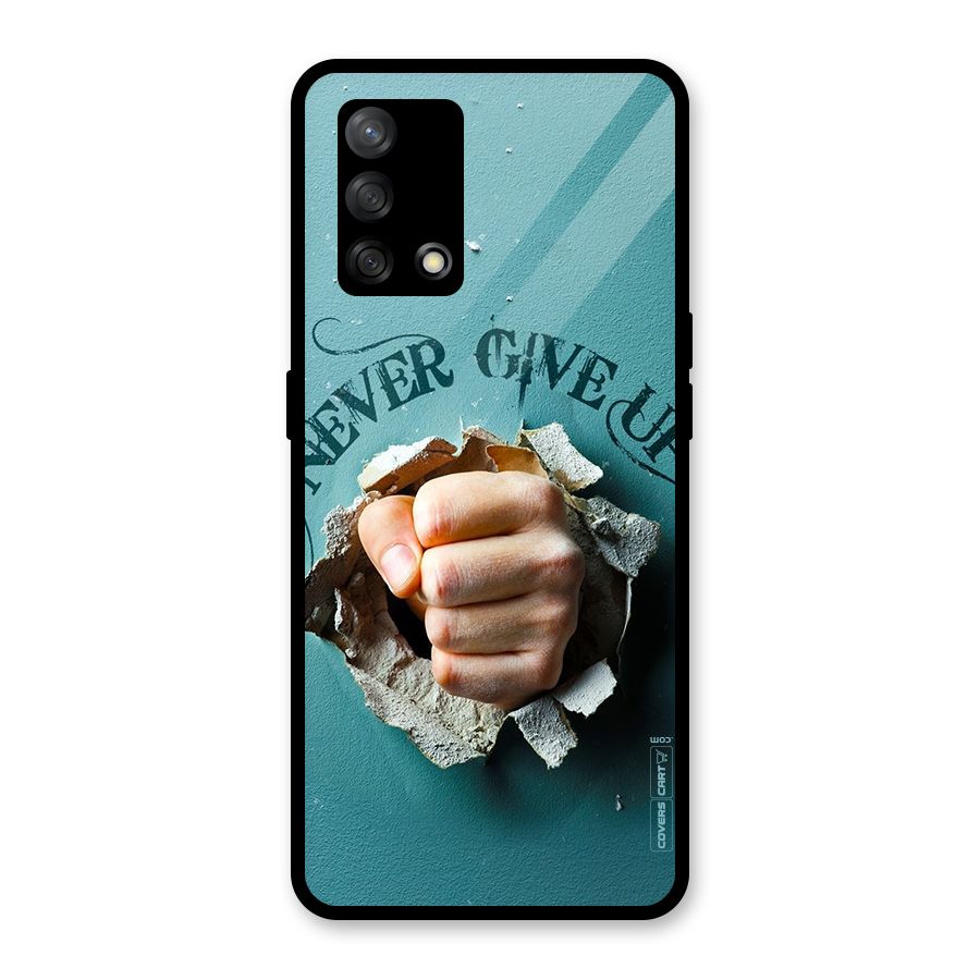 Do Not Give Up Glass Back Case for Oppo F19