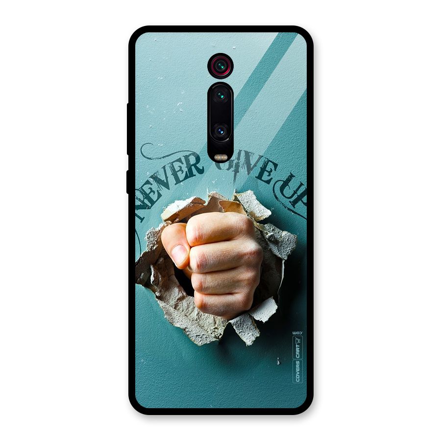 Do Not Give Up Glass Back Case for Redmi K20 Pro