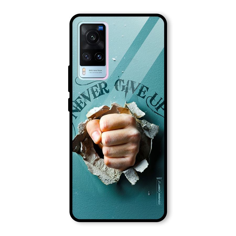 Do Not Give Up Glass Back Case for Vivo X60