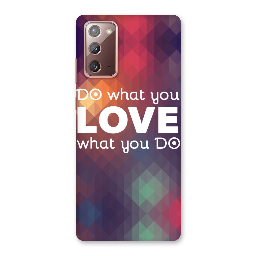 Do What You Love Back Case for Galaxy Note 20