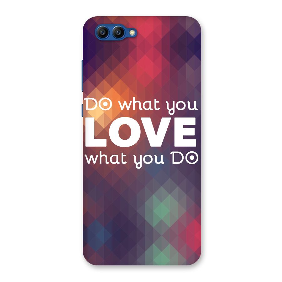 Do What You Love Back Case for Honor View 10
