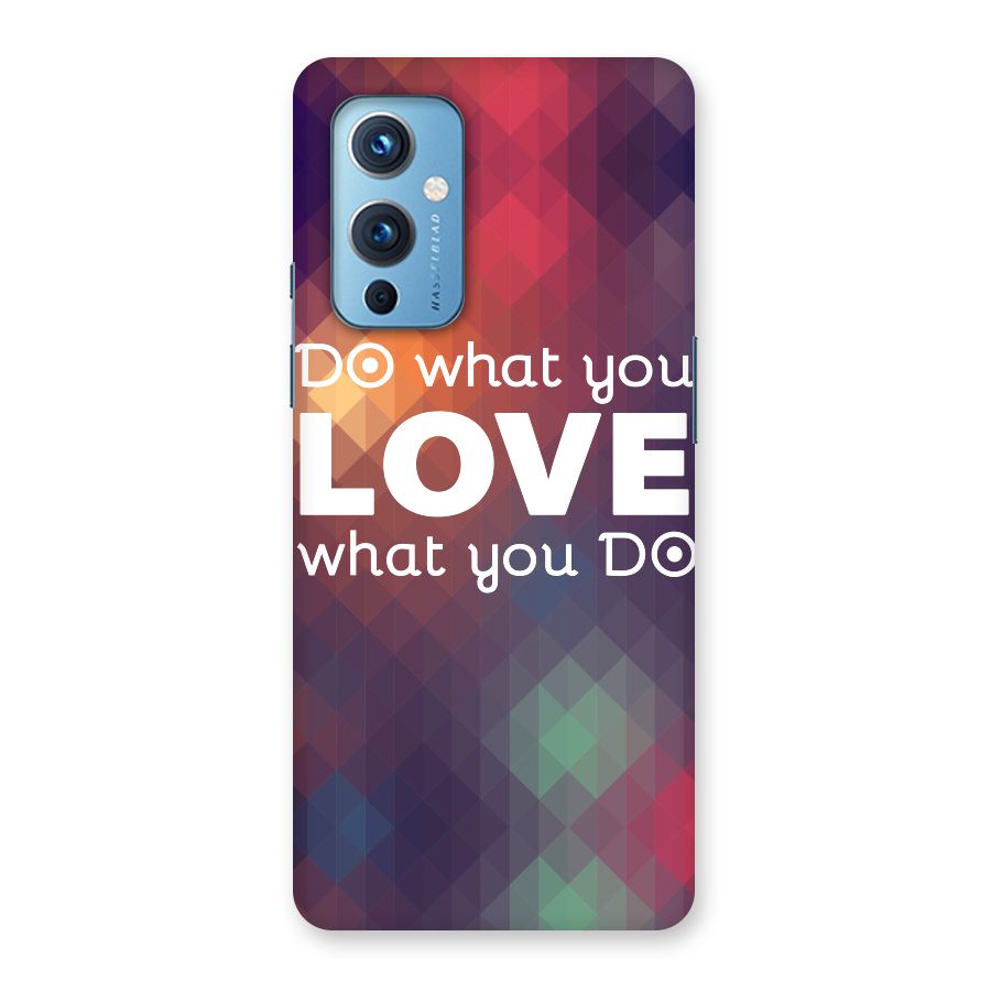 Do What You Love Back Case for OnePlus 9