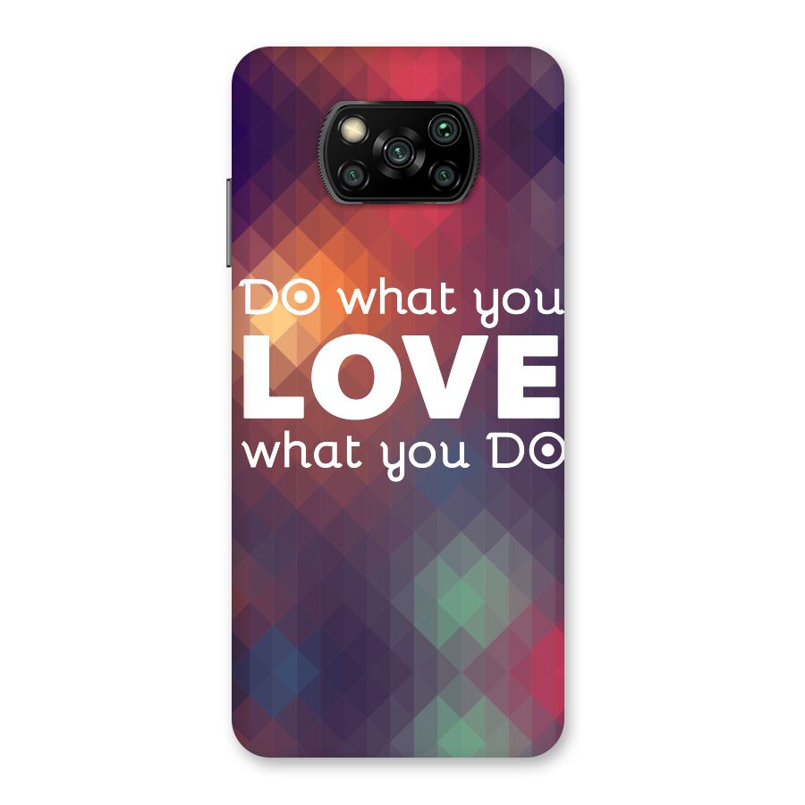 Do What You Love Back Case for Poco X3