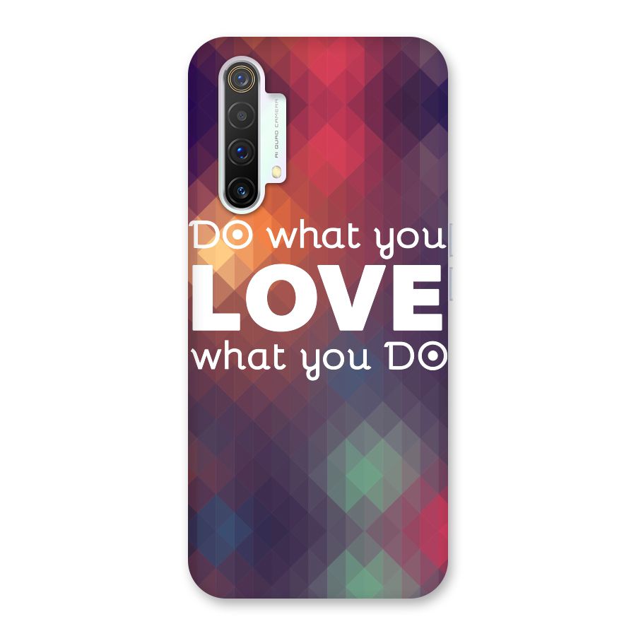 Do What You Love Back Case for Realme X3 SuperZoom